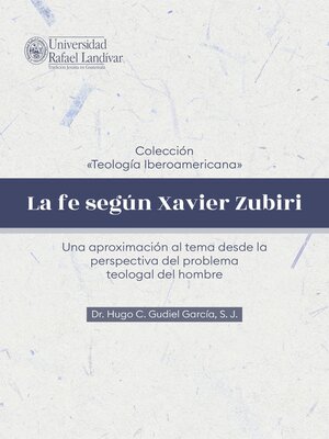 cover image of La fe según Xavier Zubiri